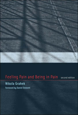 Feeling Pain and Being in Pain - Nikola Grahek