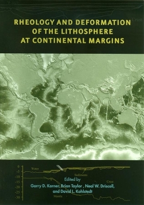 Rheology and Deformation of the Lithosphere at Continental Margins - 