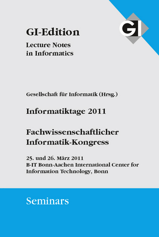 GI LNI Seminars Band 10 Informatiktage 2011