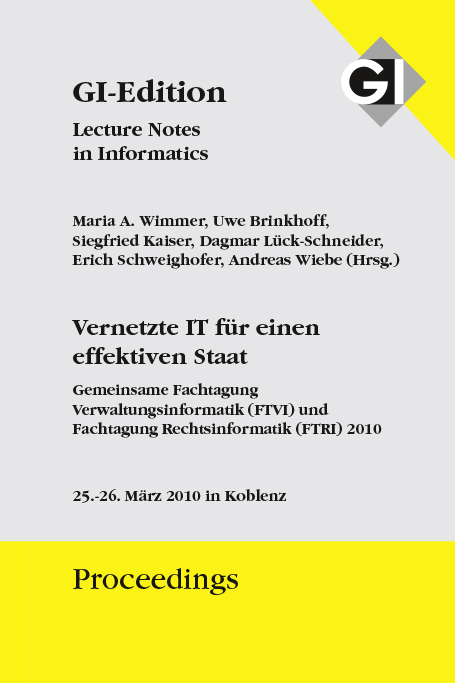 GI Edition Proceedings Band 162 Vernetzte IT f&uuml;r einen effektiven Staat - 