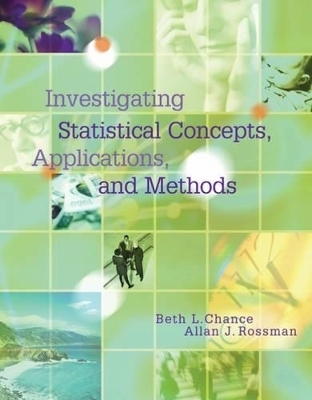 Investigating Statistical Concepts, Applications, and Methods