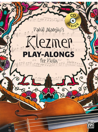 Klezmer Play-alongs / Vahid Matejko's Klezmer Play-Alongs for Violin