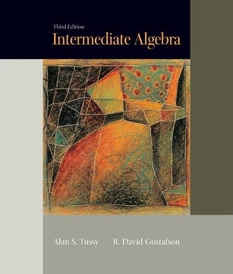 Intermediate Algebra, Updated Media Edition - Alan S Tussy, R David Gustafson