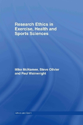 Research Ethics in Exercise, Health and Sports Sciences