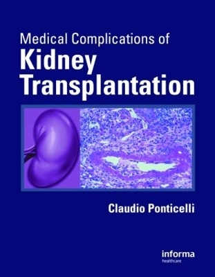 Medical Complications of Kidney Transplantation - 