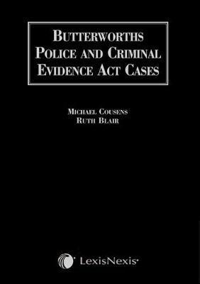 Butterworths Police and Criminal Evidence Act Cases