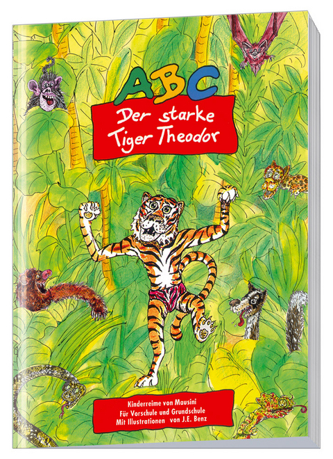 ABC - Der starke Tiger Theodor - Carlo Mausini