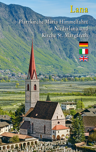 Lana Pfarrkirche Maria Himmelfahrt in Niederlana und Kirche St. Margareth