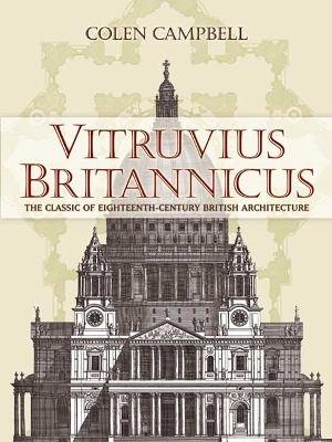 Vitruvius Britannicus - Colen Campbell
