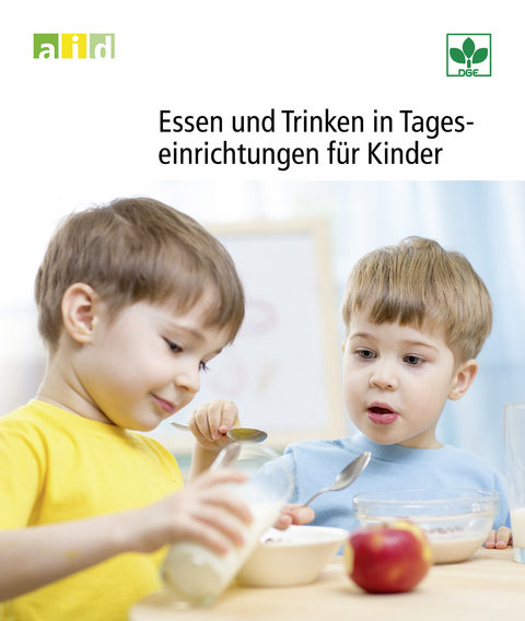 Essen und Trinken in Tageseinrichtungen f&uuml;r Kinder - Ester Schnur, Heike Rapp, Claudia Schmidt-Packmohr