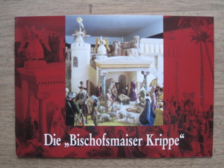 Die Bischofsmaiser Krippe