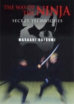 Way of the Ninja, The: Secret Techniques - Masaaki Hatsumi