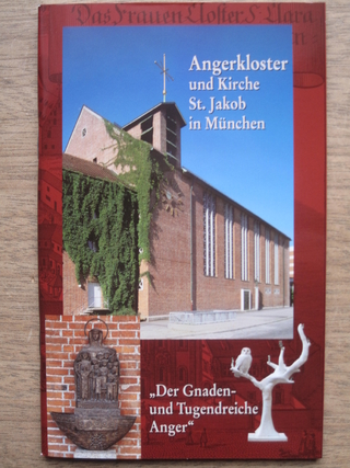 München - Angerkloster und Kirche St. Jakob in München
