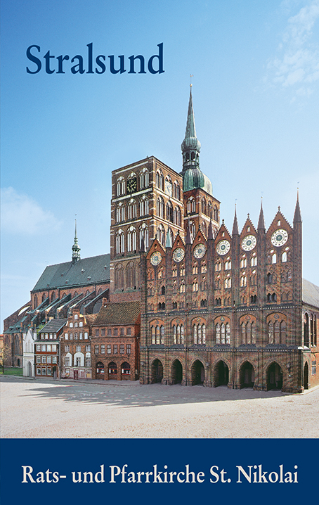 Stralsund - Rats- und Pfarrkirche St. Nikola&iacute; - Verena Friedrich