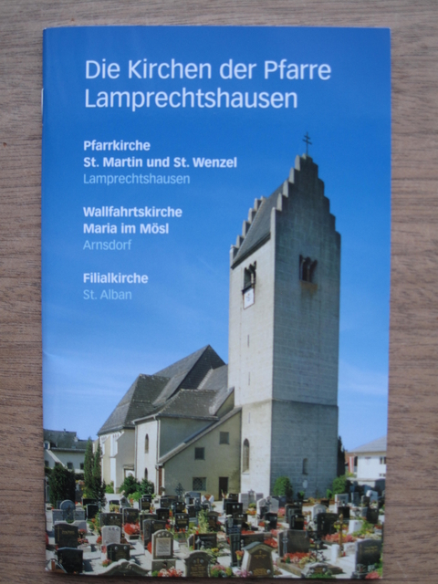 Die Kirchen der Pfarre Lamprechtshausen - Christina Pfeffer, Josef Haunschmidt
