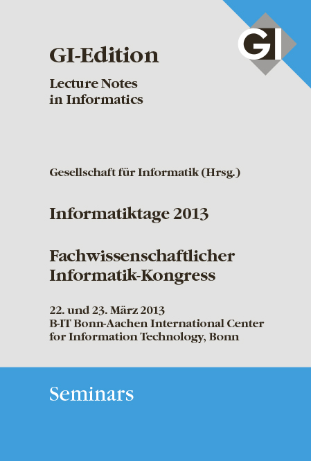 GI LNI Seminars Band 12 Informatiktage 2013