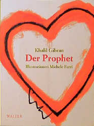 Der Prophet - Khalil Gibran