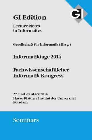 GI LNI Seminars Band 13 Informatiktage 2014