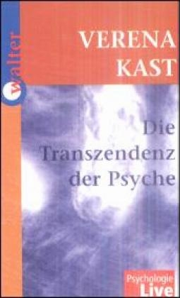 Die Transzendenz der Psyche, 1 Cassette - Verena Kast