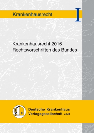 Krankenhausrecht 2016