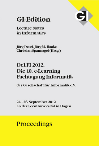 GI Edition Proceedings Band 207 DeLFI 2012: Die 10. e-Learning Fachtagung Informatik