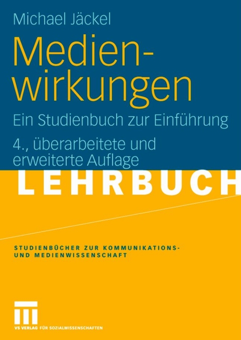 Medienwirkungen - Michael J&auml;ckel