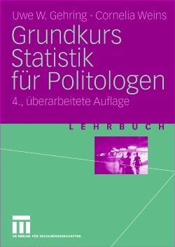 Grundkurs Statistik für Politologen