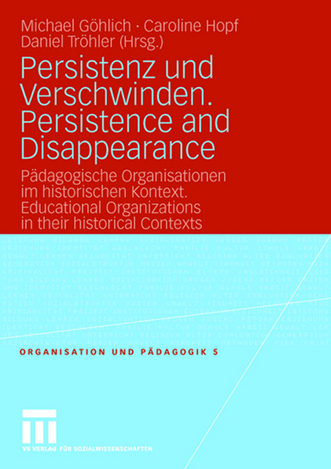 Persistenz und Verschwinden. Persistence and Disappearance - 