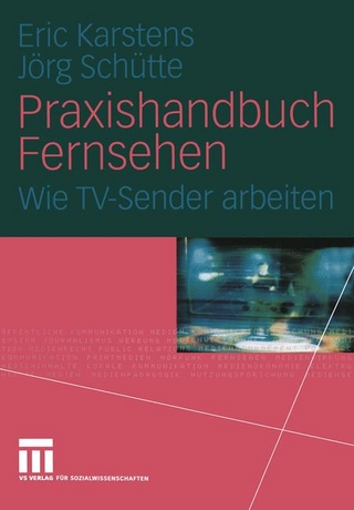 Praxishandbuch Fernsehen