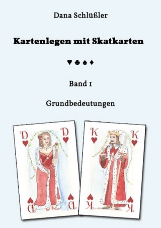 Kartenlegen mit Skatkarten Band I