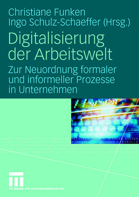 Digitalisierung der Arbeitswelt - 