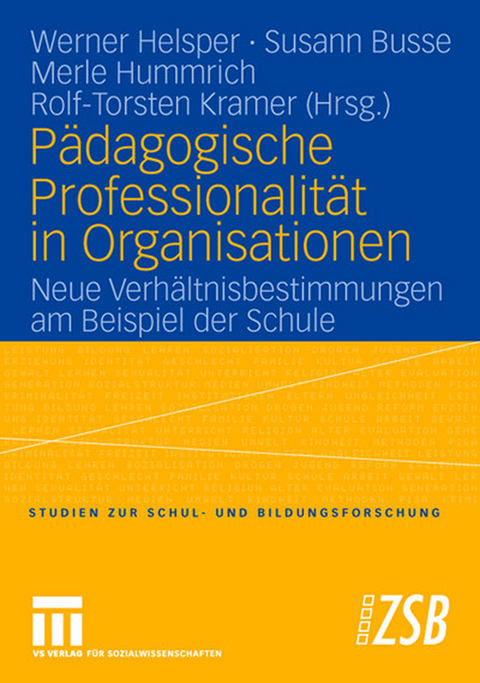 P&auml;dagogische Professionalit&auml;t in Organisationen - 