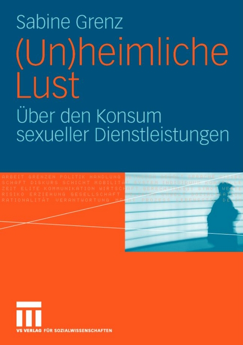 (Un)heimliche Lust - Sabine Grenz