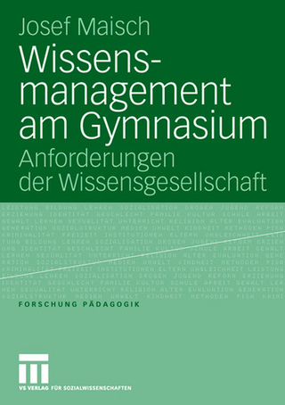 Wissensmanagement am Gymnasium