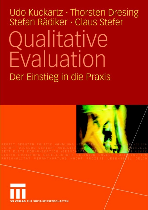 Qualitative Evaluation - Udo Kuckartz, Thorsten Dresing, Stefan R&auml;diker, Claus Stefer