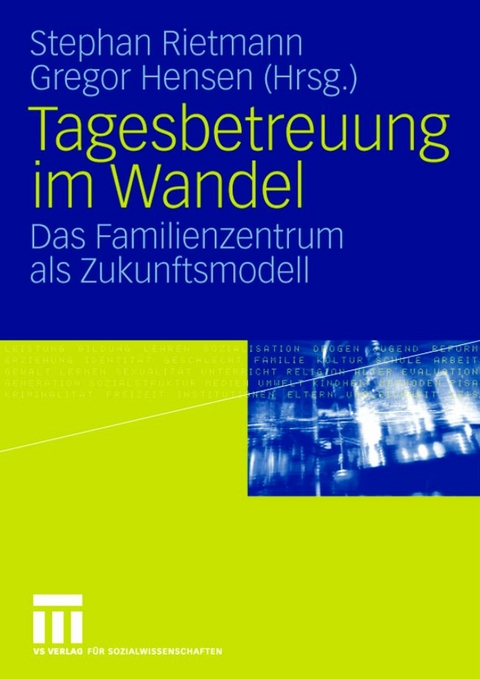 Tagesbetreuung im Wandel - 