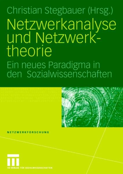 Netzwerkanalyse und Netzwerktheorie - 