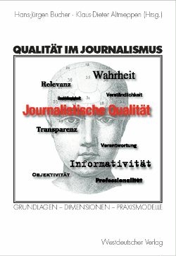 Qualit&auml;t im Journalismus - 