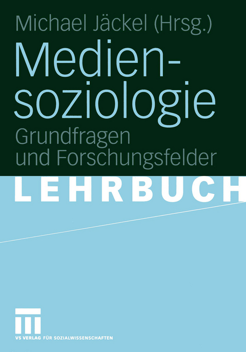 Mediensoziologie - 