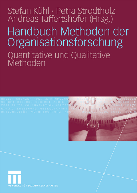 Handbuch Methoden der Organisationsforschung - 