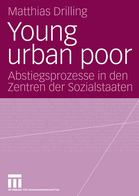Young urban poor - Matthias Drilling