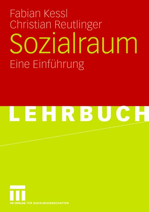 Sozialraum - Fabian Kessl, Christian Reutlinger