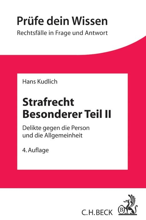 Strafrecht Besonderer Teil II - Hans Kudlich