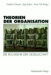 Theorien der Organisation - 