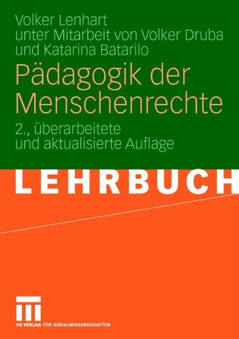 P&auml;dagogik der Menschenrechte - Volker Lenhart