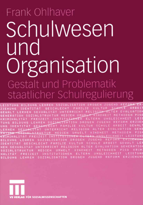 Schulwesen und Organisation - Frank Ohlhaver