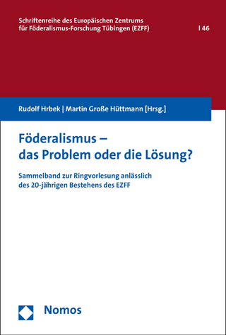 Föderalismus - das Problem oder die Lösung?