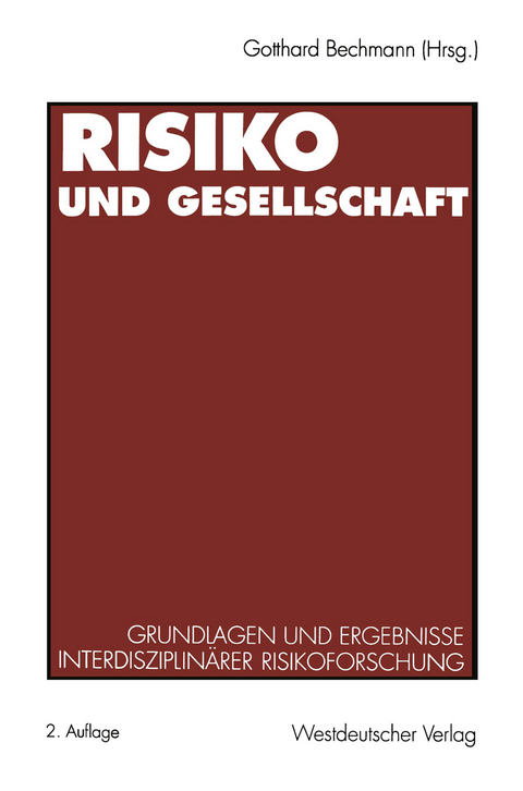 Risiko und Gesellschaft - 