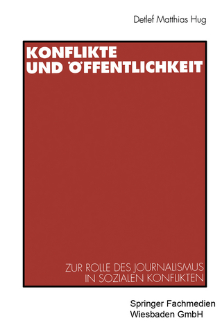 Konflikte und Öffentlichkeit