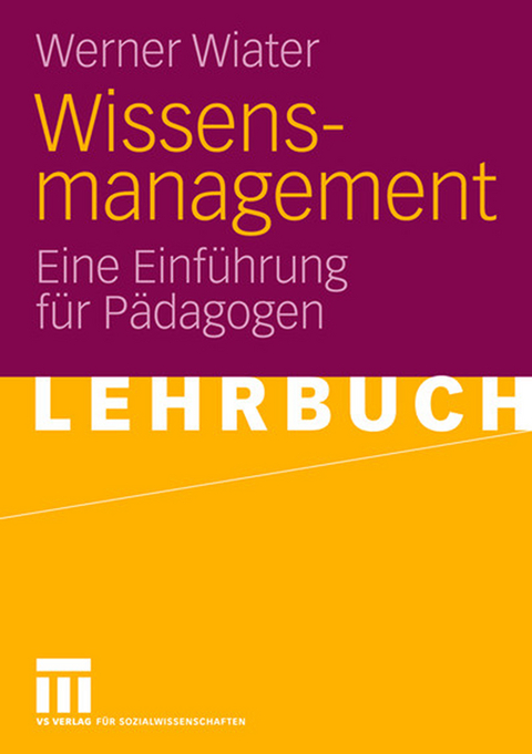 Wissensmanagement - Werner Wiater